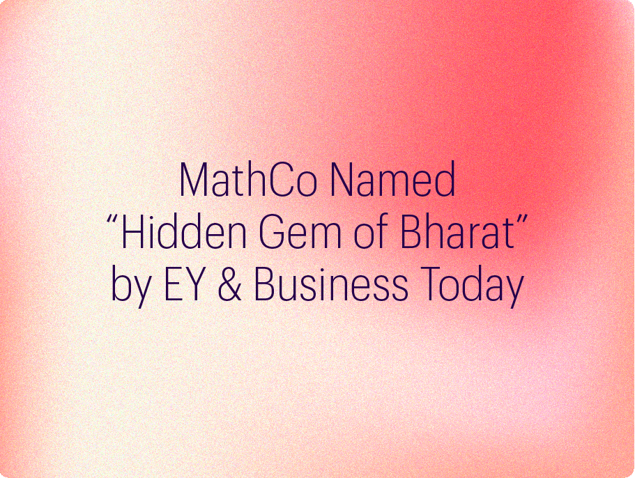 MathCo Named “Hidden Gem of Bharat” by EY & Business Today